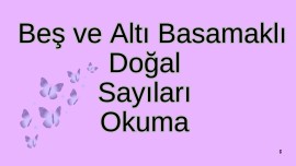 Beş ve Altı Basamaklı Doğal Sayıların Okunuşu 1