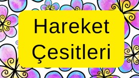 Hareket Türleri 2 🎊