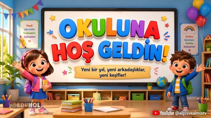 Okuluna hoş geldin - dijital pano