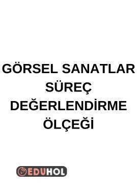 görsel sanatlar değerlendirme ölçeği