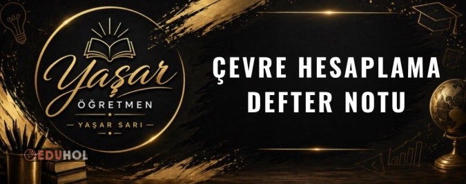 Çevre Hesaplama Defter Notu