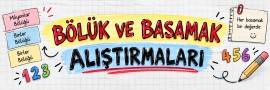 🔢 Bölük ve Basamak Alıştırmaları ✏️