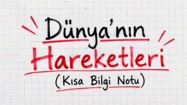 🌍 Dünya'nın Hareketleri 🌍