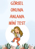 Görsel Okuma Anlama Mini Test