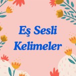 Eş Sesli Kelime Kartları
