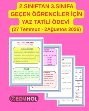 27 TEMMUZ - 2 AĞUSTOS 2026 YAZ TATİLİ ÖDEVİ