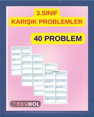 3. SINIF 40 TANE KARIŞIK PROBLEM