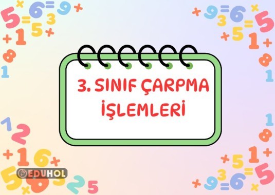 3. SINIF ÇARPMA İŞLEMLERİ