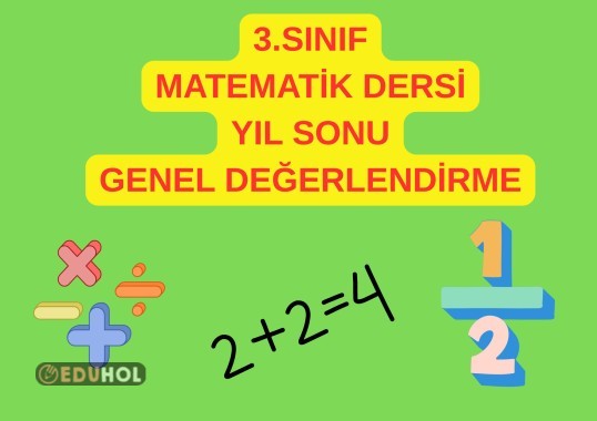 MATEMATİK YIL SONU DEĞERLENDİRME ÇALIŞMASI