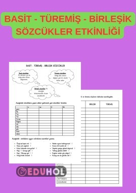 TÜRKÇE DERSİ BASİT - TÜREMİŞ - BİRLEŞİK SÖZCÜK ETKİNLİĞİ