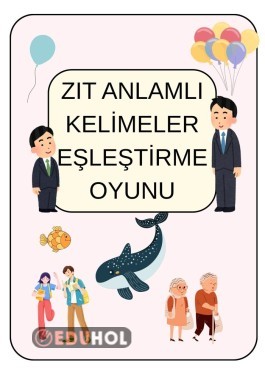 Zıt Anlamlı Kelimeler