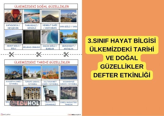 3.SINIF HAYAT BİLGİSİ ÜLKEMİZDEKİ DOĞAL VE TARİHİ GÜZELLİKLER DEFTER ETKİNLİĞİ