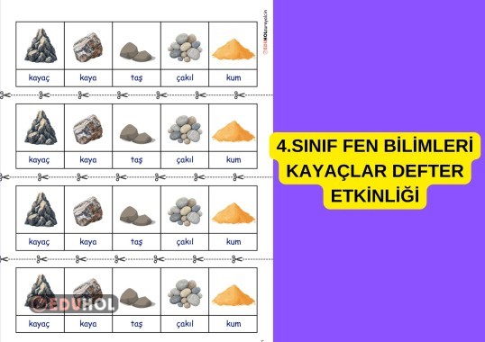 4.SINIF FEN BİLİMLERİ YER KABUĞUNUN YAPISI KAYAÇLAR DEFTER ETKİNLİĞİ