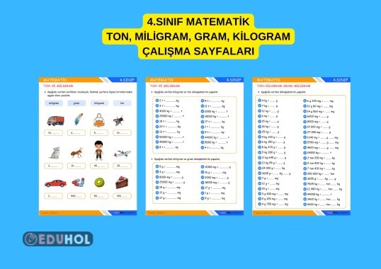 4.SINIF MATEMATİK TARTMA - TON KİLOGRAM GRAM MİLİGRAM ÇALIŞMA KAĞIDI ETKİNLİK