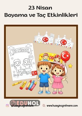 23 Nisan Boyama & Taç Etkinlikleri