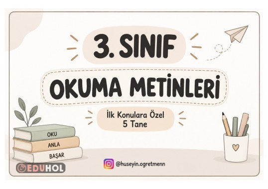 Okuma Metinleri(İlk Konulara Özel 5 Tane)