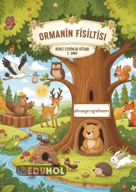 Ormanın Fısıltısı- Okuma Metinleri