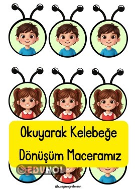 Tırtıldan Kelebeğe Dönüşüm Maceramız