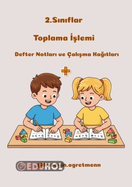 Toplama İşlemi Defter Notları ve Çalışma Kağıtları