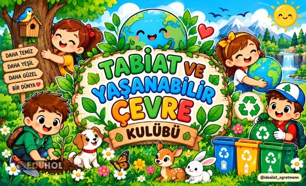 TABİAT VE YAŞANILABİLİR ÇEVRE  KULÜBÜ PANO VEYA DOSYA BAŞLIĞI