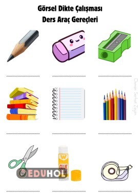 Görsel Dikte Çalışması- Ders Araç Gereçleri