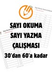 30'dan 60'a Kadar Sayı Okuma, Sayı Yazma Çalışması