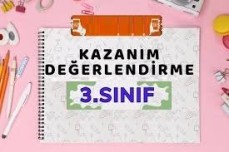 3. Sınıf Kazanım Değerlendirme