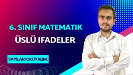 Üslü İfadeler/Sayıların Okunuşu