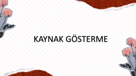 7.Sınıf Kaynakça Yazma Slayt