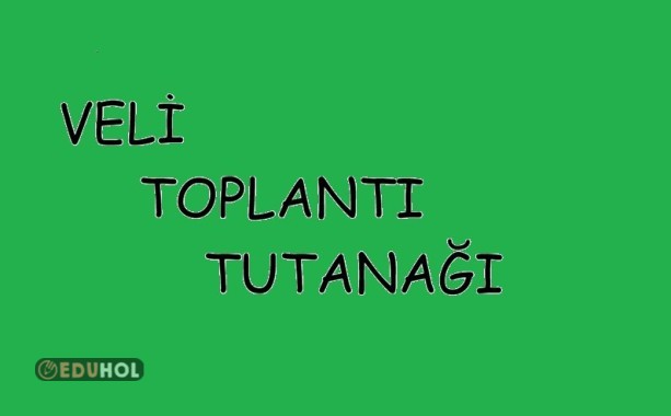 Veli toplantı tutanağı ( hepsi içinde)