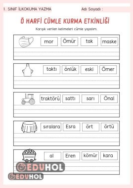 Ö Harfi Cümle Kurma Çalışması