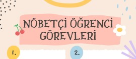 Nöbetçi Öğrenci Görevleri