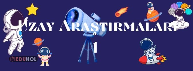 Uzay Araştırmaları 1