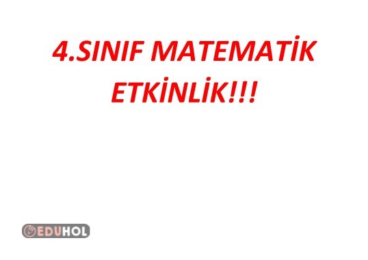 4.Sınıf toplama - çıkarma işlemi problem