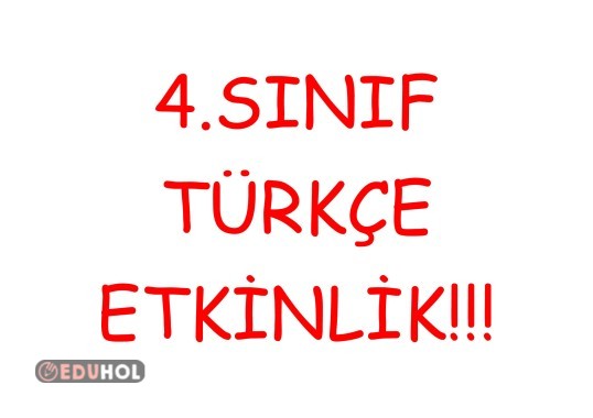 4.sınıf-Türkçe- gerçek-mecaz-terim anlamlı kelimeler-etkinli-süreç değerlendirme