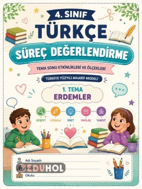 📚 4. Sınıf Türkçe – 1. Tema 🌟 Erdemler | Süreç Değerlendirme