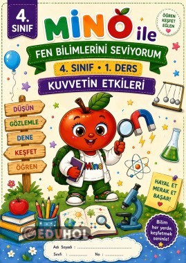 🧪🍎 Mino ile Fen Bilimlerini Seviyorum – 4. Sınıf | 1. Ders: Kuvvetin Etkileri 🔍⚡