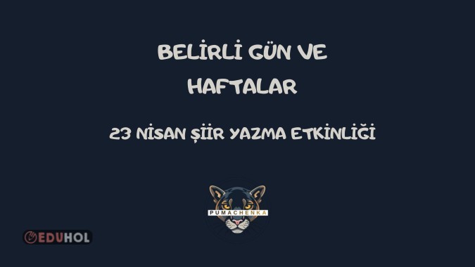 23 NİSAN ULUSAL EGEMENLİK VE ÇOCUK BAYRAMI-ŞİİR YAZMA ETKİNLİĞİ