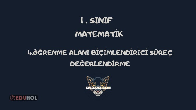 MATEMATİK-4. ÖĞRENME ALANI BİÇİMLENDİRİCİ SÜREÇ DEĞERLENDİRME ETKİNLİĞİ