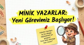MİNİK YAZARLAR BİLGİLENDİRİCİ METİN YAZMA ÇALIŞMASI