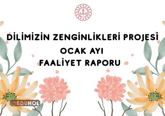 Dilimizin zenginlikleri Ocak Ayı Faaliyet Raporu KAPAK
