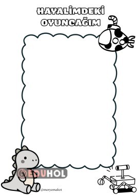 Yaşam Becerileri- Hayalimdeki Oyuncağım