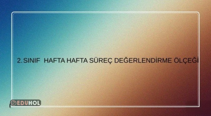 2. Sınıf Matematik 16 Hafta Değerlendirme ölçeği
