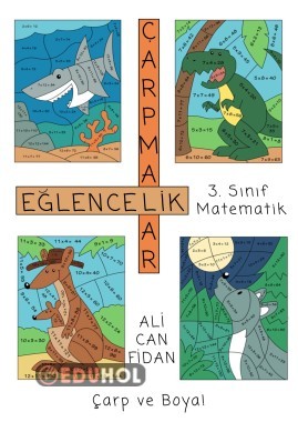 3. Sınıf Matematik “Eğlencelik Çarp ve Boya!” (4 sayfa)