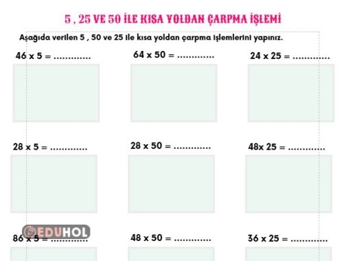 5 , 25 VE 50 İLE KISA YOLDAN ÇARPMA