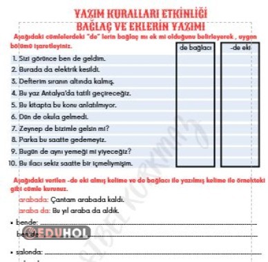 DE'NİN KULLANIMI , YAZIM KURALLARI VE NOKTALAMA İŞARETLERİNİ DÜZELTEREK YAZMA ETKİNLİĞİ