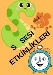 S SESİ HECE - KELİME DİKTESİ-GÖRSEL CÜMLE EŞLEŞTİRMESİ