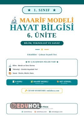 1. Sınıf Hayat Bilgisi 6. Ünite Bilim Teknoloji ve Sanat Etkinlik + Test PDF İndir