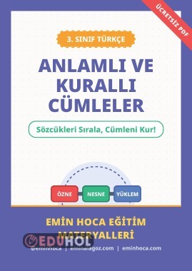 3. SINIF TÜRKÇE ANLAMLI VE KURALLI CÜMLELER KONU ANLATIMI VE ÇALIŞMA YAPRAĞI PDF İNDİR