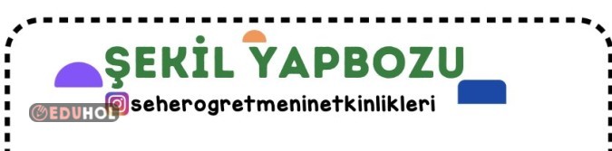 ETKİNLİK HAFTASI İÇİN ŞEKİL YAPBOZU